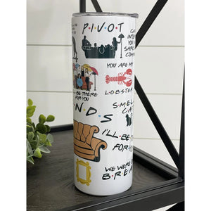 PREORDER: FRIENDS Skinny Tumbler